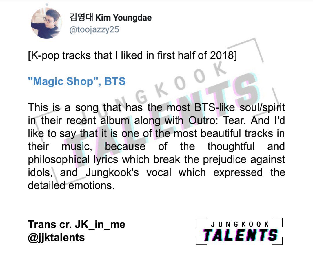 Kim Youngdae, KMA committee member, praised Jungkook many times for his voice and technique, in songs like Euphoria, Magic Shop, but also wished for Jungkook to release a ballad cover or original album because he knows pop music emotions well.