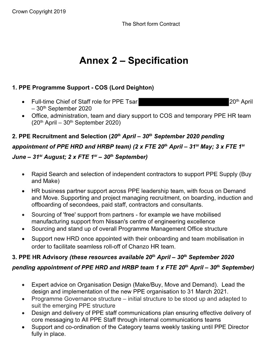 The services to be delivered (for £300,000) were (1) a 'Chief of Staff' (a glorified Executive Assistant) for six months; (2) helping recruit 2 full time temporary HR roles for six months; and one for three months; and (3) HR advice pending appointment of those roles.