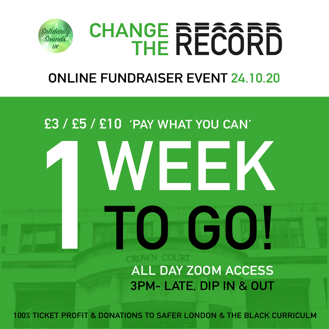 Sol_SoundsUK's tweet photo. 1 WEEK TO GO until our 'Change The Record' online event 24.10.20 100% Ticket profit &amp; donations go to @SaferLondon1 &amp; @CurriculumBlack 
Ticket link: https://t.co/0zCcV6tNWE
LIVE speakers, interactive Q+A's, workshops, music &amp; Dj's, spoken word as well as original filmed content! https://t.co/NnEEtzITK8