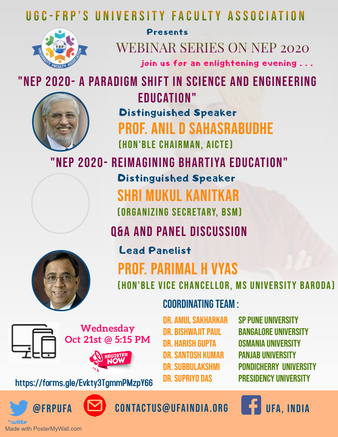 FrpUfa's tweet photo. In the NEP series by UFA, on Oct 21st, Prof. Anil D Sahasrabudhe, Hon'ble Chairman of AICTE, would be talking on “A Paradigm Shift in Science and Engineering Education. https://t.co/HSKKnHjhAj