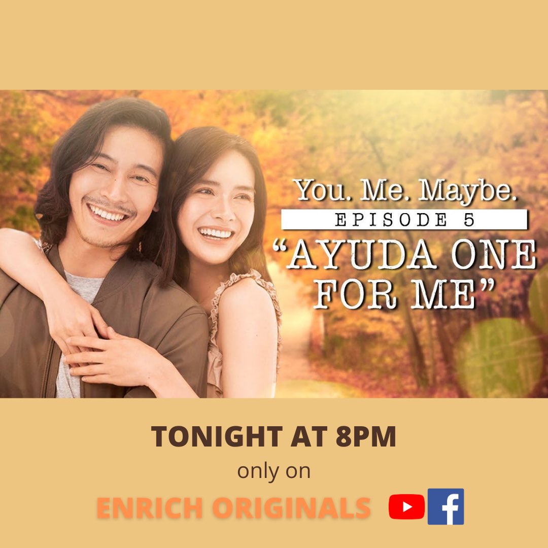 erichguniverse's tweet photo. Another kilig episode tonight! Set you reminder on for You. Me. Maybe.  Episode 4 “Ayuda One For Me” only on ENRICH ORIGINALS’ YouTube Channel and Facebook Page! 🧡

#YouMeMaybe #YouMeMaybeEP5 #EnrichOriginals #ErichGonzales #EnchongDee https://t.co/j1X1IwWJPT