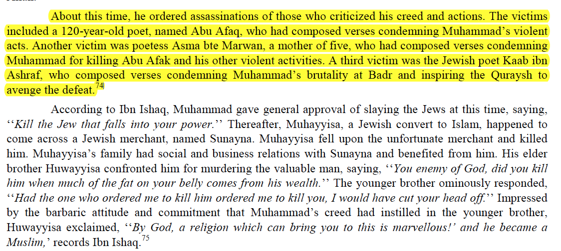 Assassinations ordered by Muhammad. Abu Afaq for writing verses condemning his violent acts. Poetess Asma Bte Marwan ( mother of 5) for composing verses condemning killing of Abu Afaq. Jewish Poet Kab Ibn Ashraf for condemning his brutality at Badr.  #parisbeheading
