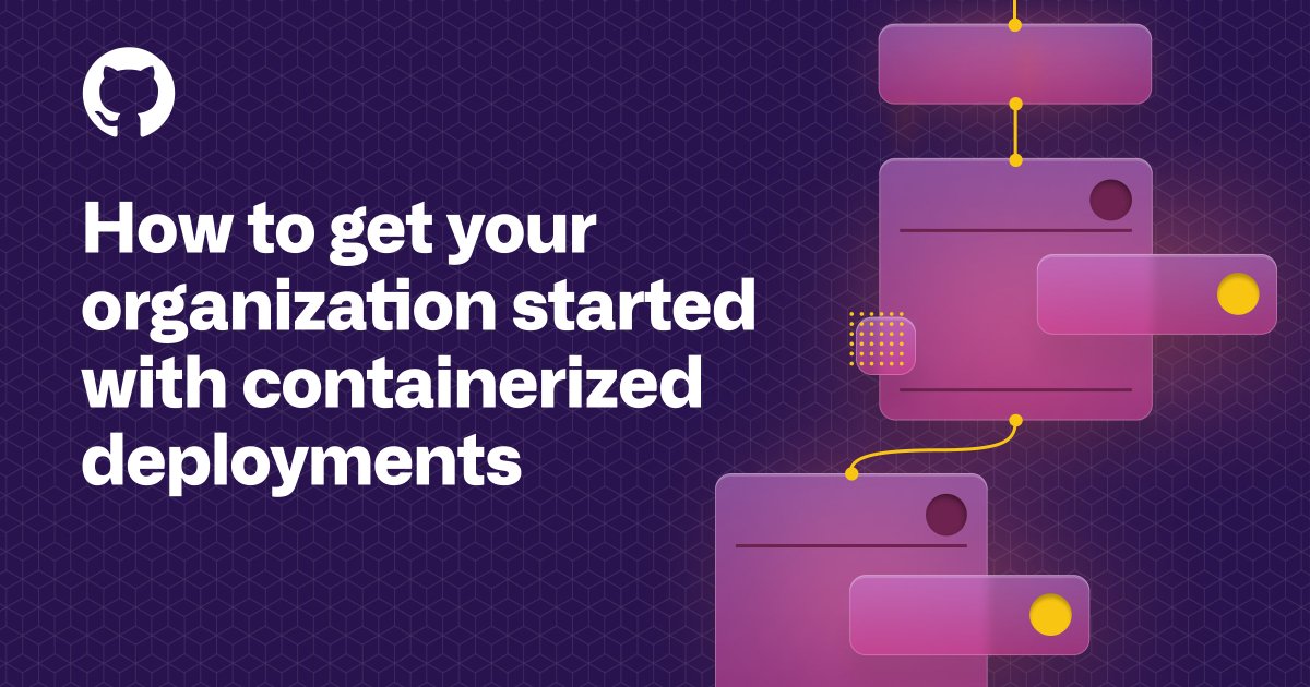 EnnoDreier's tweet photo. How to get your organization started with containerized deployments - @_skhalife for The #GitHub Blog
#container 
👇
 https://t.co/sLiwhw2Zao https://t.co/hDqM38jaVv