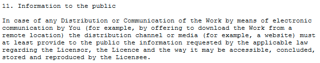 13/ Information to the public. I HATE this, unless I misunderstand it. "If you provide a download of the work you need to obey the law about what information you need to provide." This seems like a no-op clause that doesn't provide any clarity or guidance. Blerg.