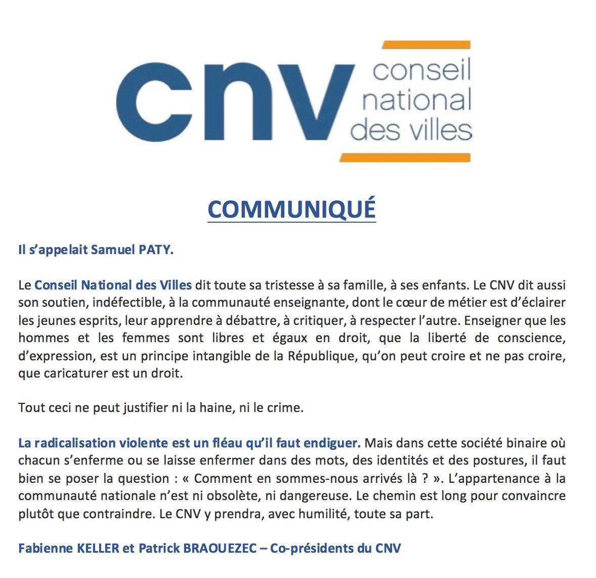 Il s’appelait #SamuelPaty. 

Le Conseil National des Villes dit toute sa tristesse à sa famille, à ses enfants et son soutien indéfectible à la communauté enseignante.

La radicalisation violente est un fléau qu’il faut endiguer. Le #CNV y prendra, avec humilité, toute sa part.
