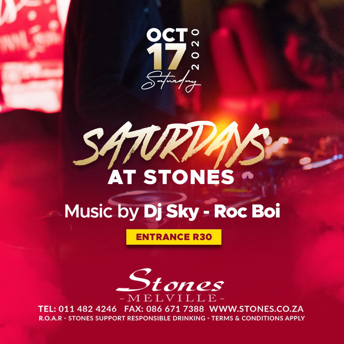 You know the vibes, we doing this every Saturday #SaturdaysAtStones, Doors open at 18:00- 23:50 come through let’s rock 💃🏾💃🏾🔥