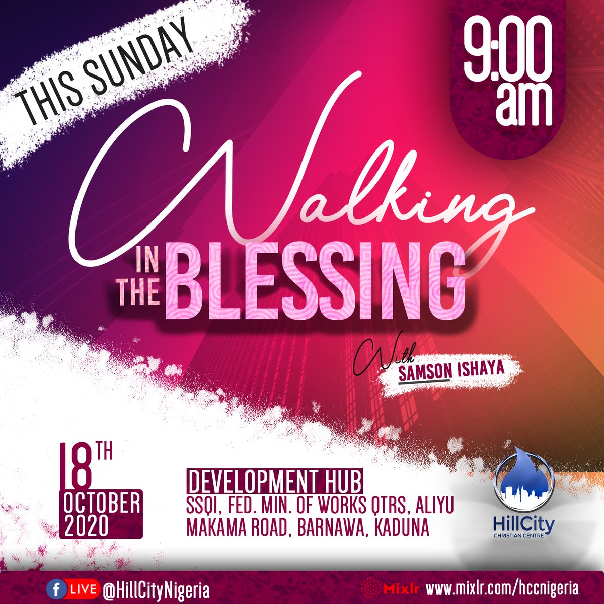 Join us tomorrow Sunday, 18th October, 2020 by 9:00am as we continue our teaching series on #WalkingInTheBlessing.
@ Dev Hub, SSQ1 Fed Min of Works Qrtrs, Aliyu Makama Road, Barnawa, Kaduna.

Stream  on bit.ly/HCCFBLive  or stream live on Mixlr via mixlr.com/hccnigeria.