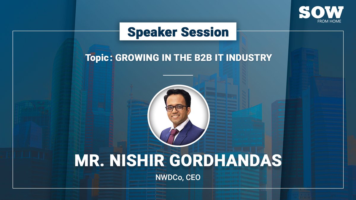 SowSummit's tweet photo. A Successful Young Entrepreneur &amp; Tech Consultant, Mr. Nishir Gordhandas will share tips &amp; strategies on GROWING IN THE B2B IT INDUSTRY at the #SOWSummit!

Register now:
https://t.co/kmWmp8ljlA

#sowfromhome #PanelDiscussion #Speaker #startup  #entrepreneur #network #pitch #learn https://t.co/YycebCMKSa