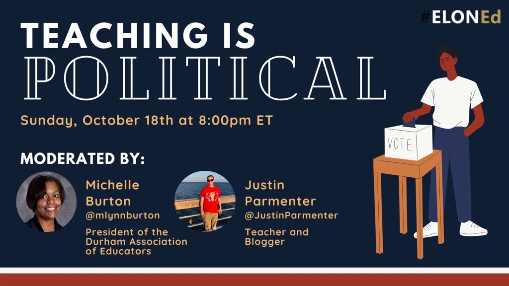 Hey eduTwitter friends!  Join me and the esteemed @mlynnburton for an #ElonEd chat about the intersection between education and  politics as we near the general election.  Sunday night at 8 PM EST. #nced