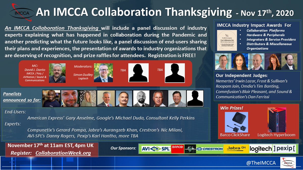 CollaborationWeek.org Lineup so far: Win a <a href="/Barco/">Barco</a> #ClickShare &amp; <a href="/Logitech/">Logitech</a> #Hyperboom; <a href="/NJDavidD/">David J. Danto</a> <a href="/imlazar/">Irwin Lazar</a> <a href="/Roopamjain/">Roopam Jain</a> <a href="/tbanting/">tbanting</a> <a href="/blairplez/">Blair Pleasant</a> <a href="/avisplinfo/">AVI-SPL</a> <a href="/compunetix/">Compunetix Inc</a> <a href="/Crestron/">Crestron</a> <a href="/Jabra_US/">Jabra US Team</a> @PexipInc <a href="/pompajerry/">Jerry Pompa</a> <a href="/karlhantho/">karl hantho</a> @kellypperkins <a href="/nicmilani/">Nic Milani</a> &amp; more! Reg: zoom.us/webinar/regist…