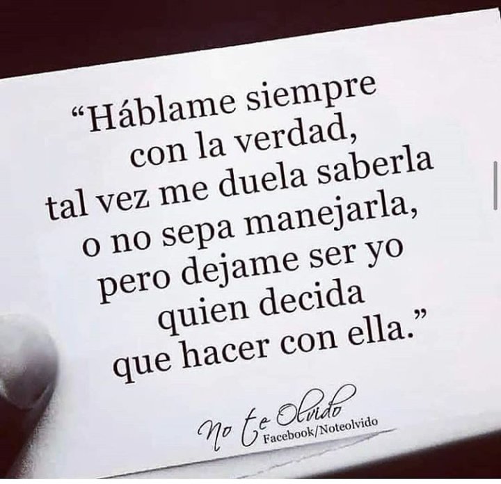 mariacbas's tweet photo. Siempre con la
Verdad, no importa
Cuanto duela.

Pero háblame siempre
Con la VERDAD. https://t.co/n9AlewqyRT