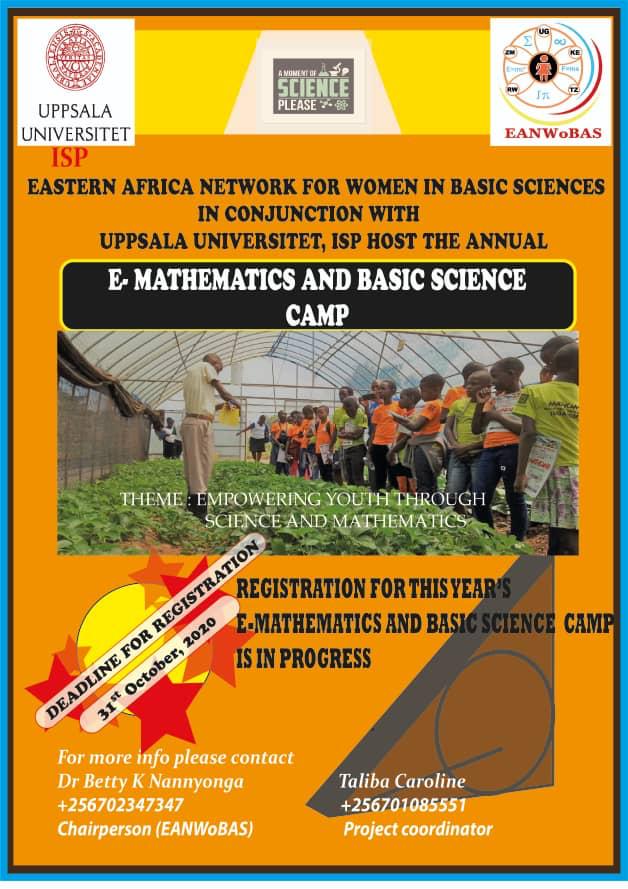 Great news! Eastern Africa Network of Women in Basic Science (EANWOBAS) Uganda Chapter is organizing an E-Mathematics and Basic Science camp for the Youth, a formal gathering of young people (boys and girls) who harbor ambitions to become scientists in the future.
#EMtcSciCamp