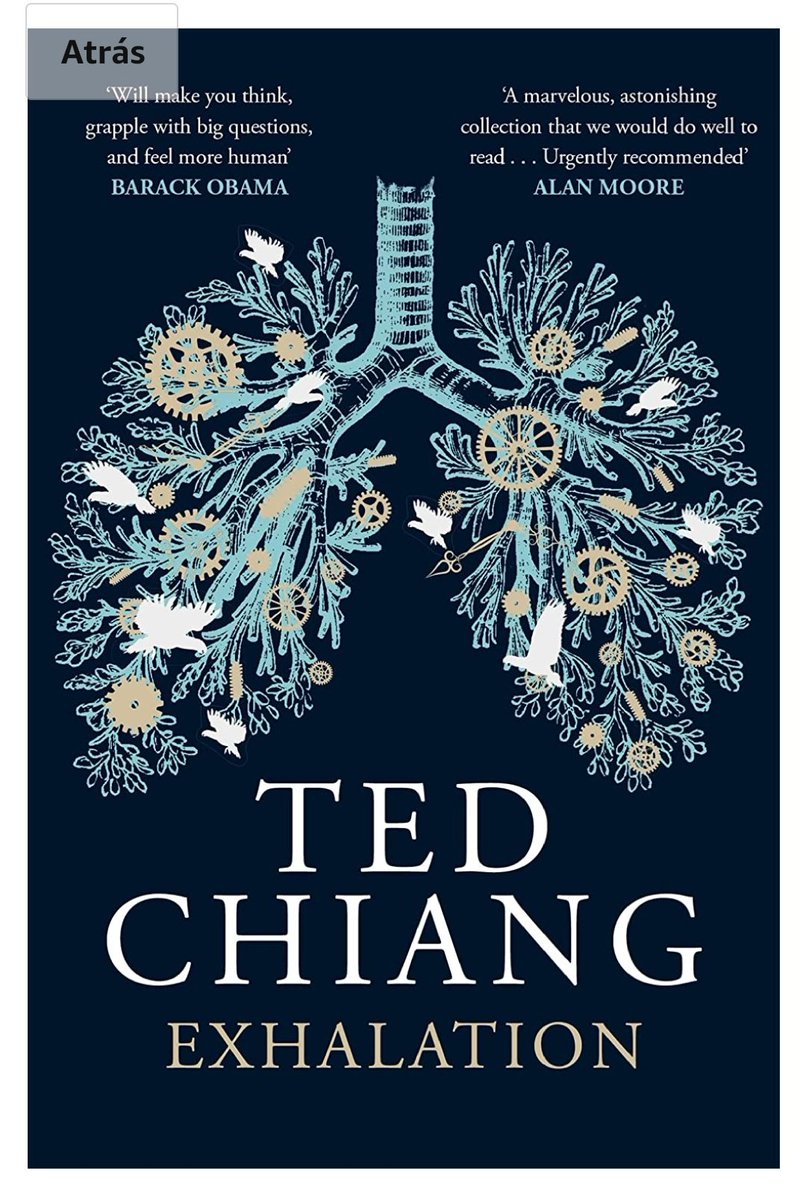 jorg3leiner's tweet image. El libro que elegí como el inaugural en el uso de mi nueva Kindle, fue #Exhalation, la colección más reciente de historias cortas de ciencia ficción y fantasía de Ted Chiang. Si nunca han leído algo de él, se los recomiendo ampliamente: inteligente, claro, inventivo y emocional.
