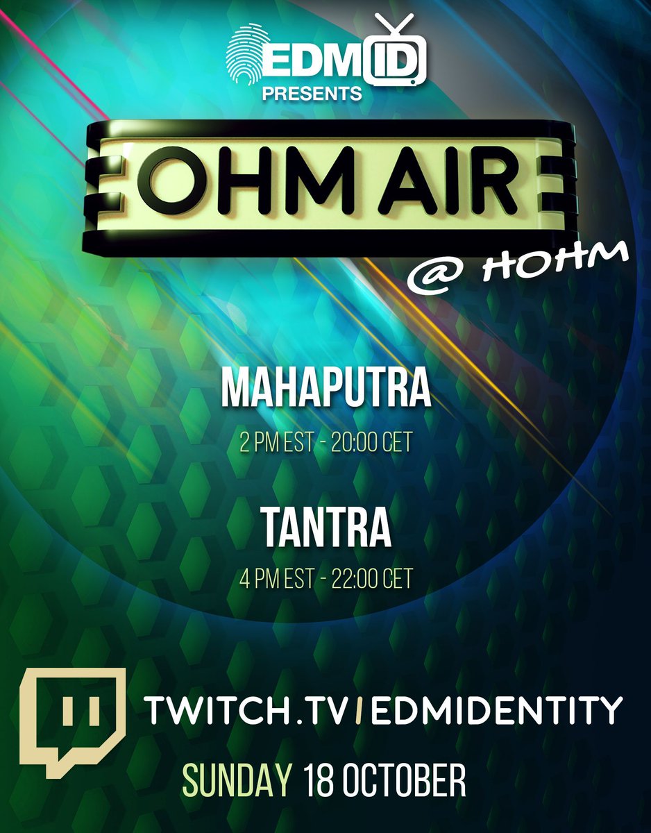 OHMDeepState's tweet photo. @EDMIdentity presents OHM AIR with our A&amp;R @MahaputraJong and the one of OHM Deep State artists Tantra on Sunday, October 18. 🔊🔊🔊
Timetable:
-Mahaputra at  2PM EST / 8PM CET
-Tantra at 4PM EST / 10 PM CET
Will be live on https://t.co/TKnJDT5jYN https://t.co/owtgOCj882