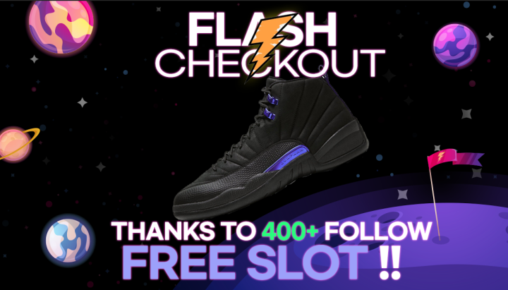 ⚡️Thank you +400 Follow⚡️

⚡️AJ12 Dark Concord Free Slot Event⚡️

⚡️1. Follow <a href="/CheckoutFlash/">Flash Checkout</a> 
⚡️2. Like + RT this twit
⚡️3. Join to Discord server discord.com/invite/DQJS4ba
⚡️4. Open a Ticket

⚡️Everyone Winner no Give a Way just Event⚡️