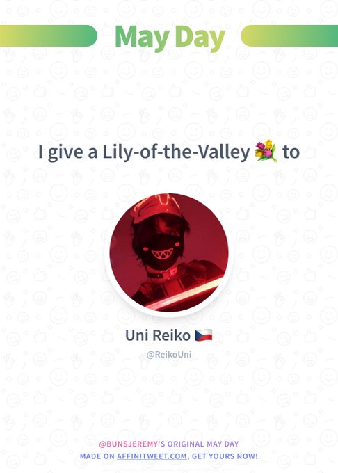 #Affinitweet May Day
ReikoUni, I give you my best bouquet of lily-of-the-valley! ?
To whom will you give