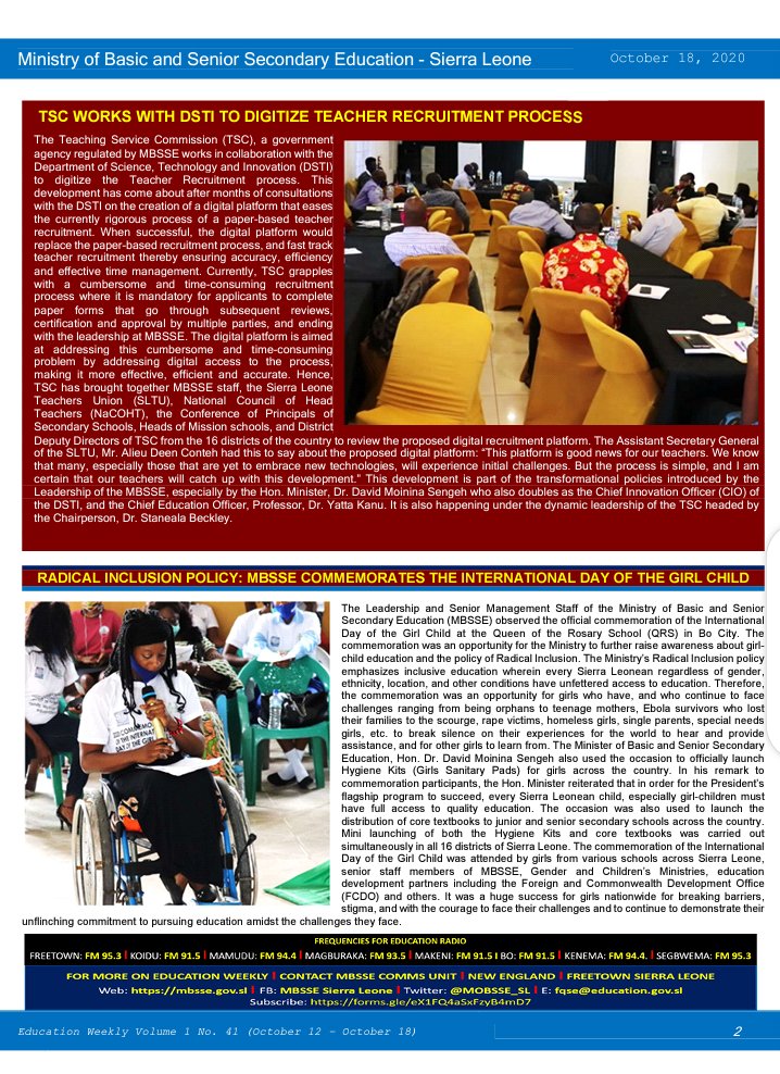 Education Weekly for the week of October 12-18 2020 featuring the commemoration of the Day of the Girl Child, MBSSE'S monitoring of schools, CEO's representation of the GoSL on WAEC International, and more...