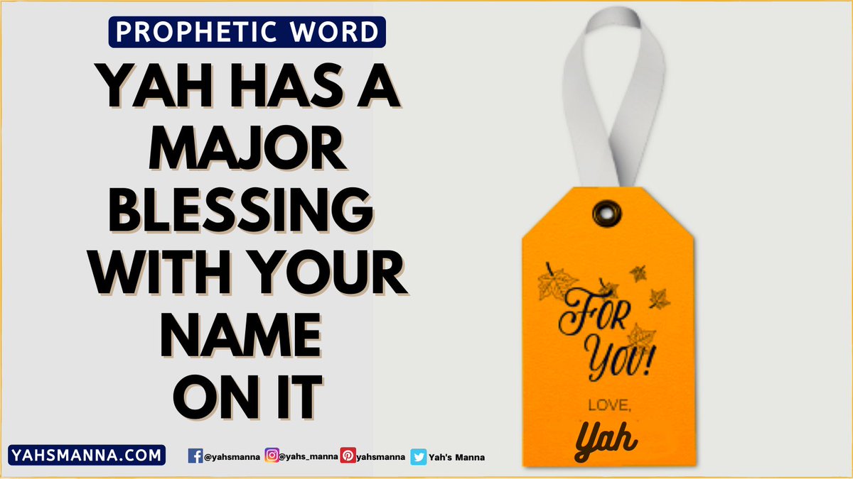 DeboraV90816003's tweet photo. YAH HAS A MAJOR BLESSING WITH YOUR NAME ON IT
Read this full PROPHETIC WORD at https://t.co/t43iWa1hZX #majorblessing, #propheticword #anxietyreleif #depressionreleif #stressreleif #miracle #giftsofthespirit #spiritualawakening #faith #everythingispossible, #verysoon, #yourname https://t.co/HAGDBsiPWF