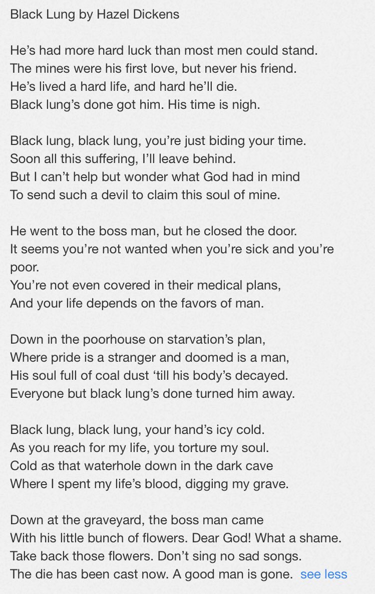 Prefacing the book is this song by Hazel Dickens, about her brother Thurman who died of black lung.  https://www.wsws.org/en/articles/2011/05/haze-m09.html