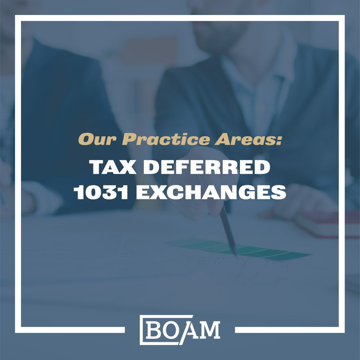 BOAMLaw's tweet image. Our attorneys are experienced in advising and assisting clients with a variety of tax-free exchanges, including exchanges of qualifying real property under Section 1031 of the Internal Revenue Code.