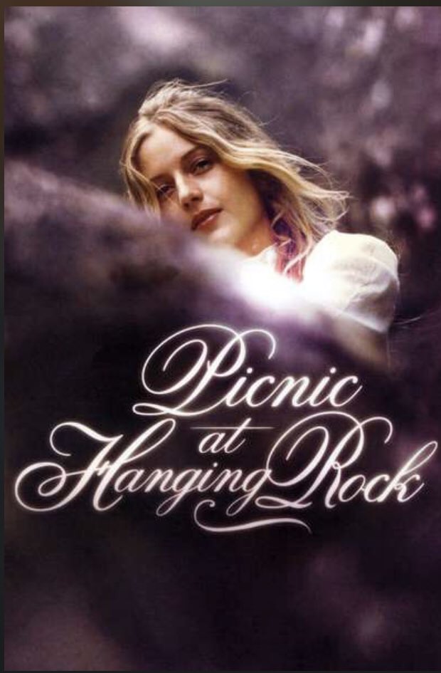 “Picnic at hanging rock” (a rewatch). Damn I’d love to get lured up that big beautiful rock and end up slowly dying in the bush.