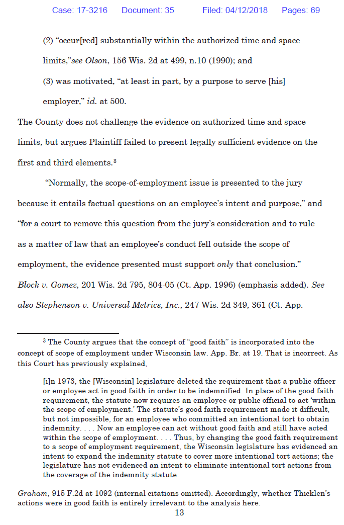 Consistent with Wisconsin law, the jury had already heard ample evidence about whether the rapes were within the guard's "scope of employment," and they had decided the answer was yes. Excerpts from plaintiff's brief. /3