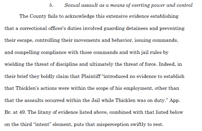 The jury heard ample evidence about how the rapes were squarely within the guard's employment, done at the prison and using means and methods given to him by the prison—including the use of violence, here sexual assault, to exert power and control, as was part of his job. /7