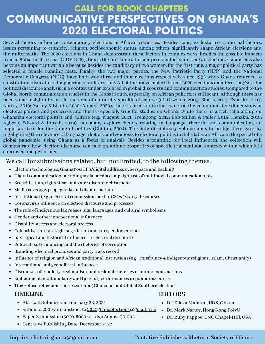 Call for book chapters!

We are currently accepting submissions of abstracts and full papers towards a book collection on "Communicative Perspectives on Ghana's 2020 Electoral Politics".