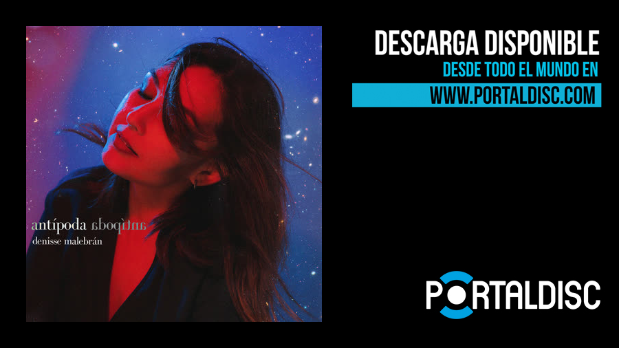 DENISSE MALEBRAN - antípoda
Ya disponible en PortalDisc 🔥
Descárgalo desde todo el mundo en portaldisc.com/nuevos 👈

Favor RT 🎶
<a href="/denissemalebran/">Denisse Malebran</a> #musicachilena #portaldisc #Pop