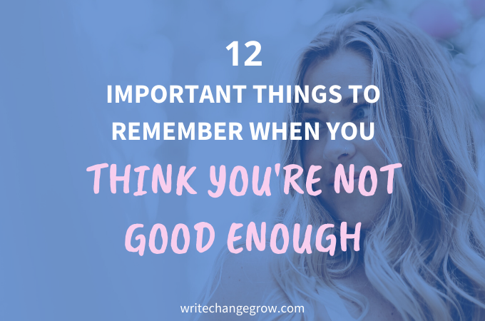 WriteChangeGrow's tweet photo. Struggling with not feeling good enough? This post is for you. https://t.co/4wlvRH42XA https://t.co/0Gk281rZhm