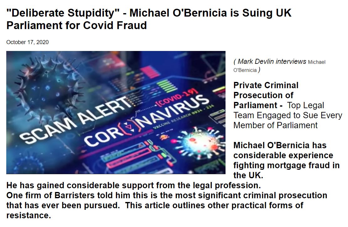 LISTEN and wake up"Deliberate Stupidity" - Michael O'Bernicia is Suing UK Parliament for  #Covid Fraud | Oct 17, 2020- Private Criminal Prosecution of Parliament - Top Legal Team Engaged to Sue Every Member of Parliament https://henrymakow.com/2020/10/mak-devlin-covid-fraud.html