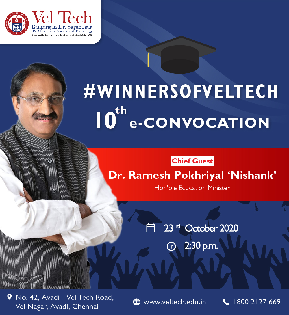 veltechofficial's tweet photo. A celebration to appreciate the winners of #Vel_Tech Join us on the occasion of #econvocation ceremony with our Chief Guest, honourable Union Education Minister Dr Ramesh Pokhriyal 'Nishank'
#econvocation2020
#EducationMinister
#RameshPokhriyalNishank
#winnersofveltech https://t.co/daoUeYID4P