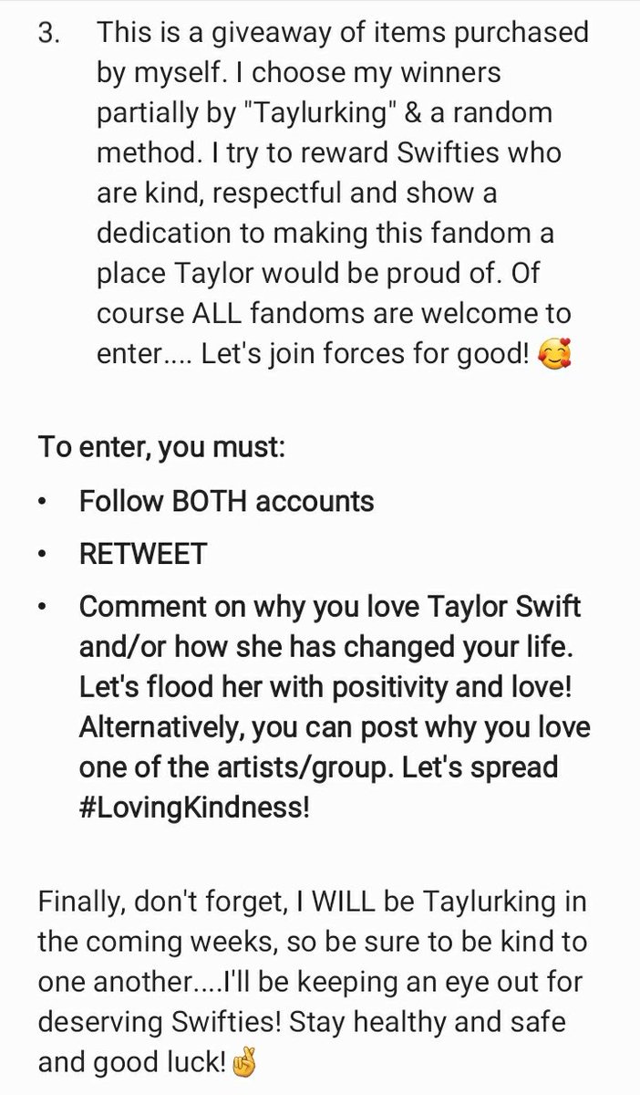 To enter, you must:• Follow BOTH accounts • RETWEET • Comment on why you love Taylor Swift and/or how she has changed your life. Let& #39;s flood her with positivity and love! Alternatively, you can post why you love one of the artists/group. Let& #39;s spread   #LovingKindness!