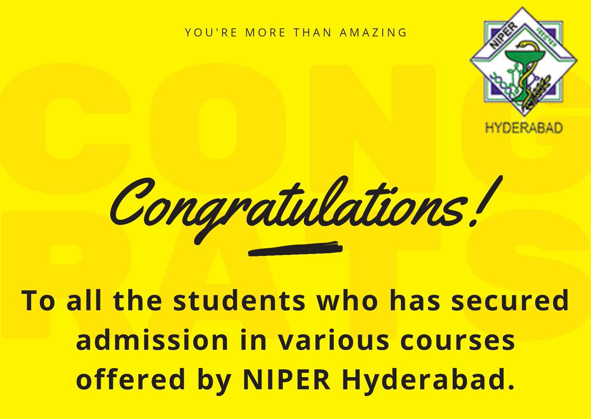 NIPERHyd's tweet photo. Congratulations to all the students who secured admission at @NIPERHyd - A dream destination for students. One among the Top 5 #pharmaceutical #education
& #Research Institute in India #NIRF2020 @Pharmadept @satishkreddy @DVSadanandGowda @mansukhmandviya @rajneeshtingal https://t.co/OHgqdPCBCl