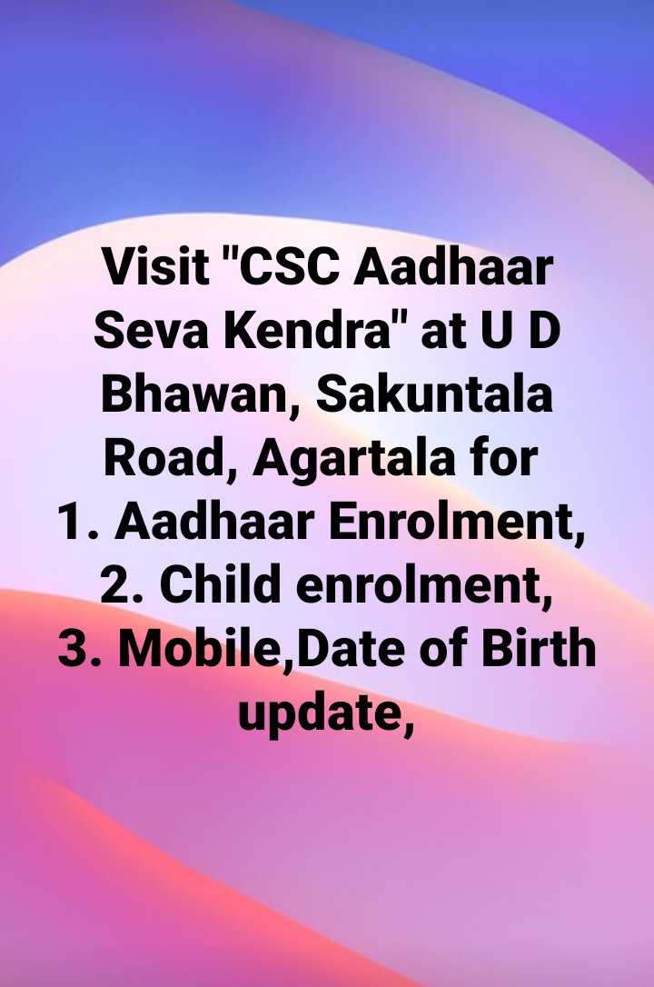 CSCTripura's tweet photo. Visit #CSC #Aadhaar Seva Kendra at U D Bhawan, #Agatrtala, for Enrollment, Biometric &amp; Demographic update.
@BjpBiplab @dintya15
@csc_west @CSC_Sepahijala @CscGomati @CSC_SouthTR @CscDhalai @CscKhowai @csc_north @CscUnakoti @mygovtripura @AGT_NIELIT @CSCegov_ @wifichoupal https://t.co/84baEcq8qZ