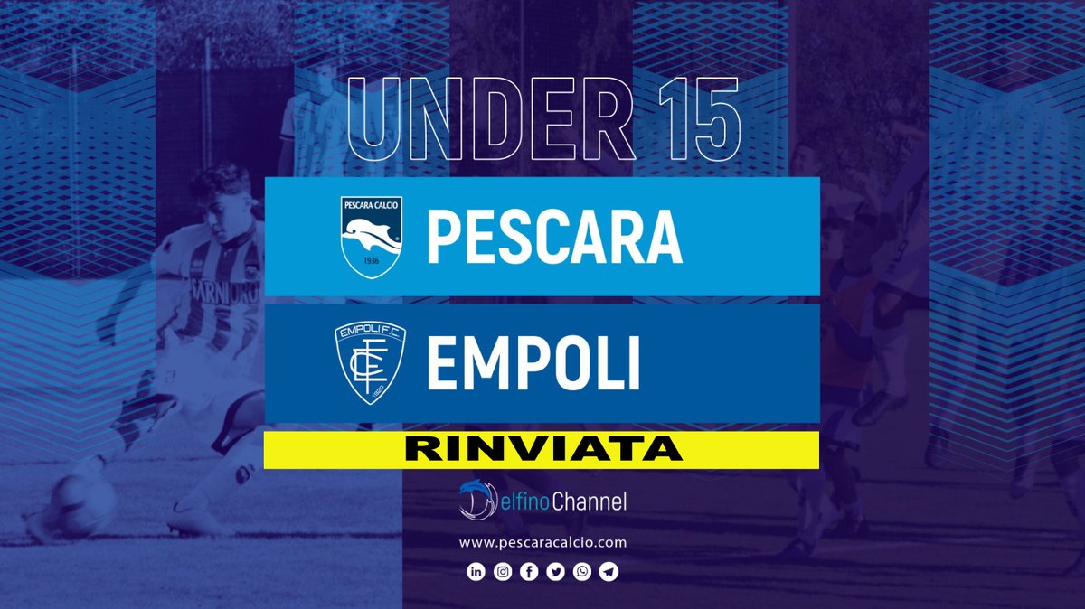 PescaraCalcio's tweet photo. La partita Under 15 #PESEMP in programma per oggi, con diretta #Streaming #DelfinoChannel è stata rinviata a seguito di positività #covid di alcuni tesserati @EmpoliCalcio https://t.co/sI0Twhe1p9