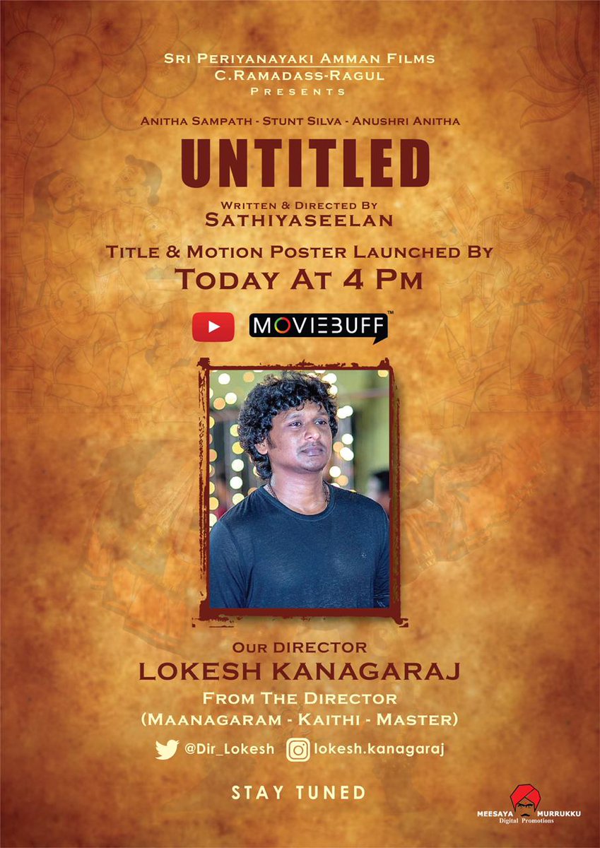 The title &amp; motion Poster of Big Boss fame <a href="/OfficialAnitha/">Anitha sampath_Official</a>, <a href="/silvastunt/">silva stunt</a> &amp; <a href="/AnushriAnitha/">Anushri Anitha</a> *er pilot film will be released by #Master director <a href="/Dir_Lokesh/">Lokesh Kanagaraj</a> today at 4 PM! 

<a href="/ron_actor/">Ragul Ron</a> <a href="/DirectorSathya/">Sathiyaseelan</a> <a href="/MSSRINATH3/">M S SRINATH</a> <a href="/moviebuffindia/">Moviebuff</a> <a href="/proyuvraaj/">Yuvraaj</a>