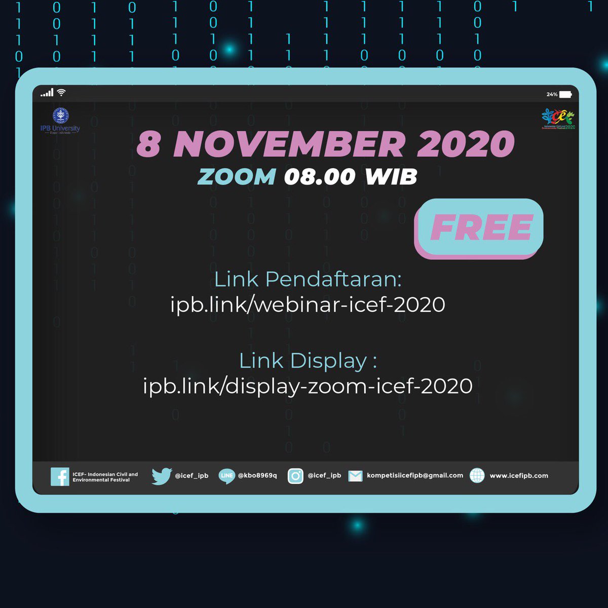 [REGISTRASI WEBINAR ICEF]
Webinar ini GRATIS!!! di ipb.link/webinar-icef-2…!
Twitter &amp; ig : @icef_ipb
Fb : ICEF
Line : @kbo8969q
#icef2020 #silipb#environmetal #engineering #acaraipb #infolomba #lombasipil #lomba2020 #Seminar #webinar #lombamahasiswa #tekniksipil #tekniklingkungan