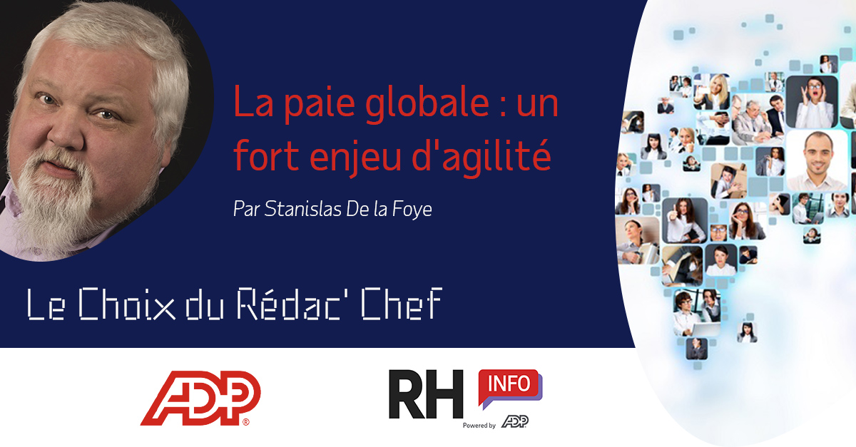 Les bénéfices opérationnels d'une #paie globale sont nombreux : #conformité, allègement de la charge administrative, visibilité globale, système #RH global... Notre Rédac' Chef remet en avant ces explications.

▶ ow.ly/fH4L30nRj3k par <a href="/sdelafoye/">Stanislas de La Foye</a> d'<a href="/ADP_FR/">ADP France</a>