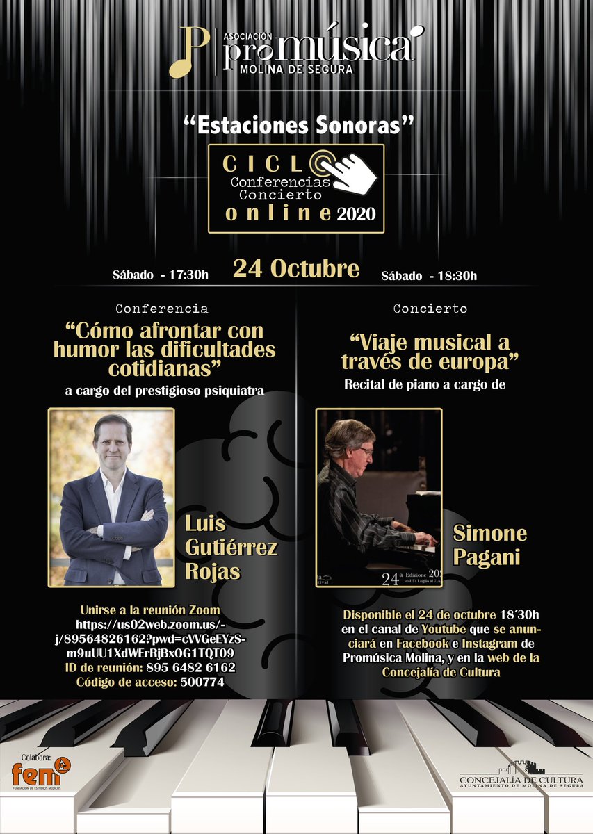 El próximo sábado 24 octubre a las 17h30 no te pierdas la #conferencia "Cómo educar a nuestros hijos con humor" a cargo del prestigioso #psiquiatra Luis Gutiérrez Rojas en la plataforma #Zoom y el #concierto de Simone Pagani en nuestro canal de Youtube y Facebook.