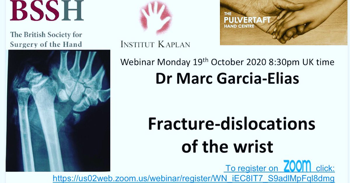 Another fantastic webinar by <a href="/The_Pulvertaft/">The Pulvertaft</a>, <a href="/BSSHand/">British Society for Surgery of the Hand</a> and Institut Kaplan on fracture-dislocations of the wrist by Dr Marc Garcia-Elias. Register now: us02web.zoom.us/webinar/regist…