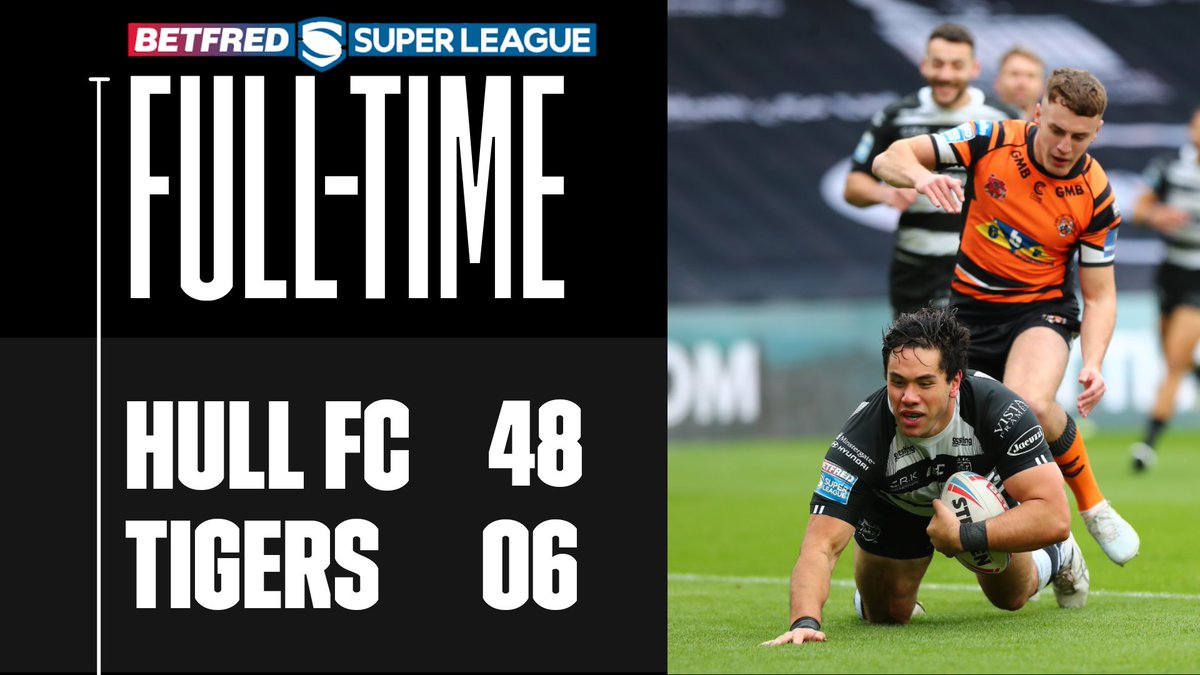 FULL-TIME:

Hull FC 48-6 Castleford Tigers

The Black &amp; Whites save arguably their best performance of the 2020 season so far for their return to the KCOM Stadium - outstanding effort boys! 🔥👏

⚫⚪ #COYH