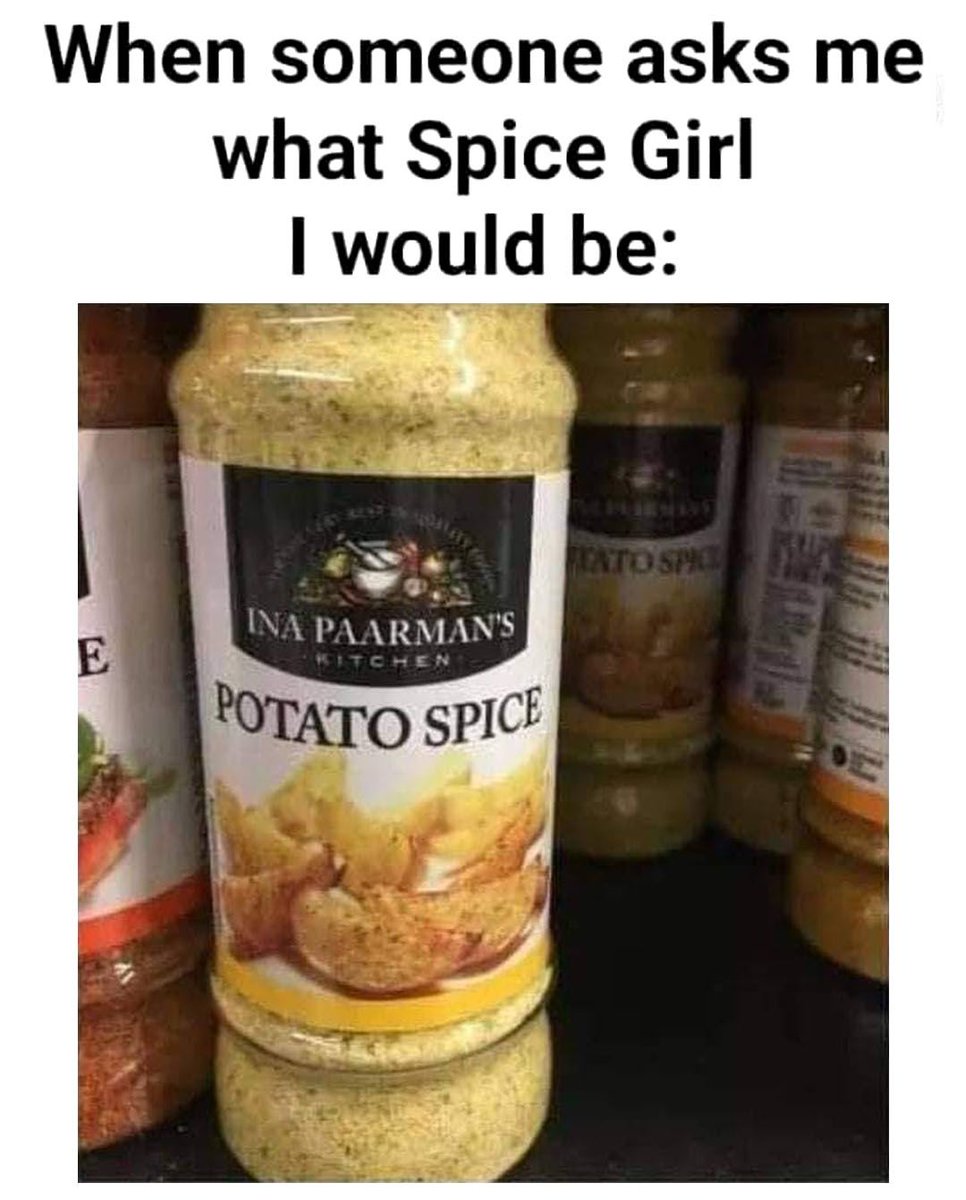 BewilderBugs's tweet photo. Sounds about right.
#Meme #Memes #SpiceGirls #PotatoSpice #Food https://t.co/UQyCS0wF0i