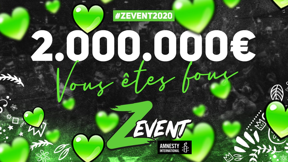 ZEVENTFR's tweet photo. 【ＤＥＵＸ　ＭＩＬＬＩＯＮＳ　Ｄ＇ＥＵＲＯ】

Vous venez d'atteindre les 2 millions d'euro au profit d' @amnestyfrance ! #ZEVENT2020 

En fait, le temps d'écrire ce tweet, on est déjà à 2.100.000€. Vous êtes FOUS !! MERCI ! https://t.co/NxhhKHqPPK