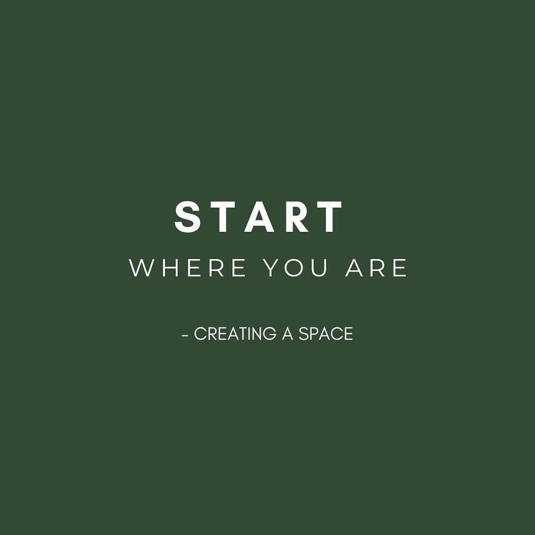 Notes to self : Start where you are.

Don't fall into the trap of wanting more things. Use the resources you have around you.

Keep showing up and being consistent. That is how you make progress.

Start where you are.