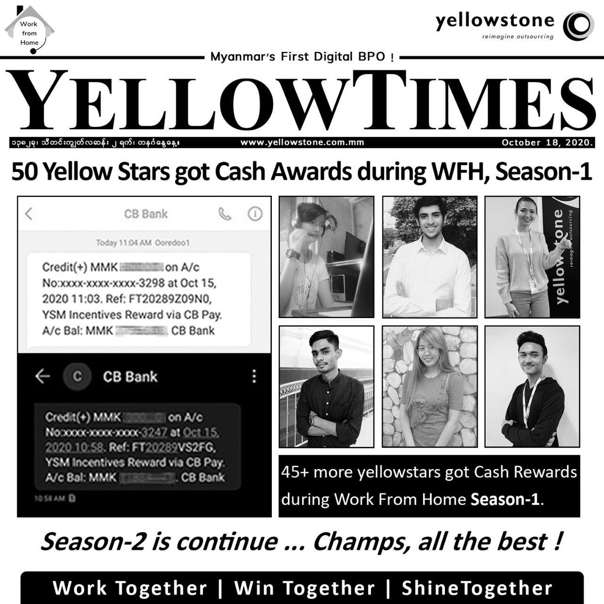 YellowstoneXPs's tweet photo. YellowStone Myanmar would like to announce Proudly, 𝗬𝗲𝗹𝗹𝗼𝘄 𝗦𝘁𝗮𝗿𝘀 who achieved their Targets with Quality Parameters during 𝙒𝙤𝙧𝙠 𝙛𝙧𝙤𝙢 𝙃𝙤𝙢𝙚 𝙀𝙣𝙫𝙞𝙧𝙤𝙣𝙢𝙚𝙣𝙩 (🆆🅵🅷) 🏡

#Yellowstone_Myanmar #DigitalCallcenter #DigitalBPO #WFH #CashRewards #Myanmar https://t.co/ENXO7Cvjho