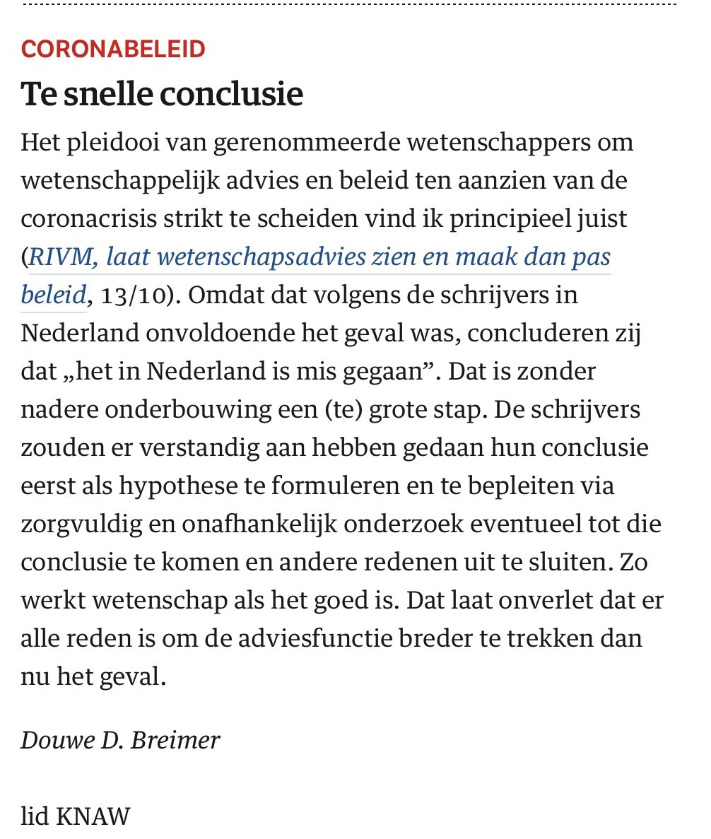 Het Nederlandse coronabeleid is niet gebaseerd op de laatste wetenschappelijke inzichten, constateerde onlangs een groep wetenschappers: nrc.nl/nieuws/2020/10…
Maar voor mijn oud-collega em. rector Douwe Breimer gaat dat iets te snel.