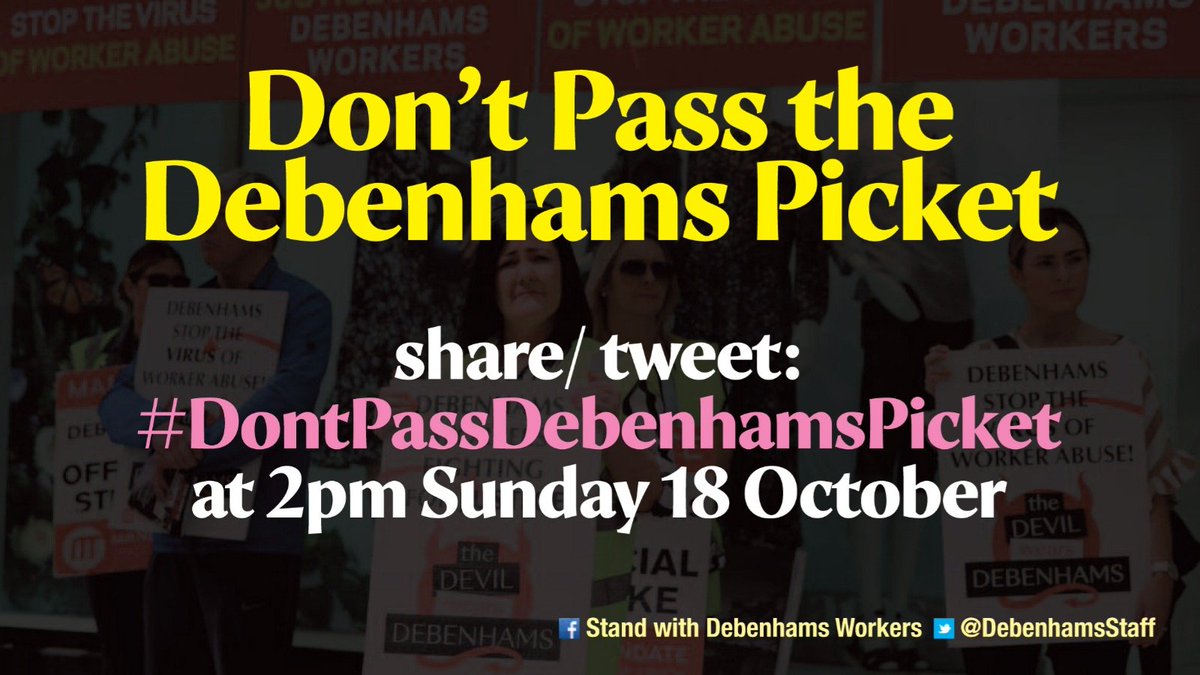 frogclowns's tweet photo. the Debenhams workers aren't just fighting for themselves - they are fighting so that every worker can have a fair redundancy. you could be in their situation tomorrow, all workers should stand together in these times.

#DontPassDebenhamsPicket https://t.co/DBF4rOg6rH