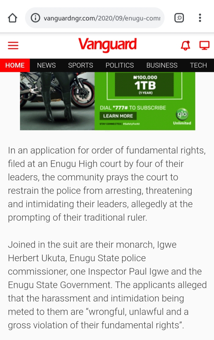 5. The events leading to his arrest are captured in this Vanguard report of Sept. 23rd attached below. ( https://www.vanguardngr.com/2020/09/enugu-community-drags-monarch-police-to-court-over-alleged-harassment-intimidation) He was arrested after he and the community truncated the plans of the “Igwe” to unlawfully sell large portions of communal lands for private gain.