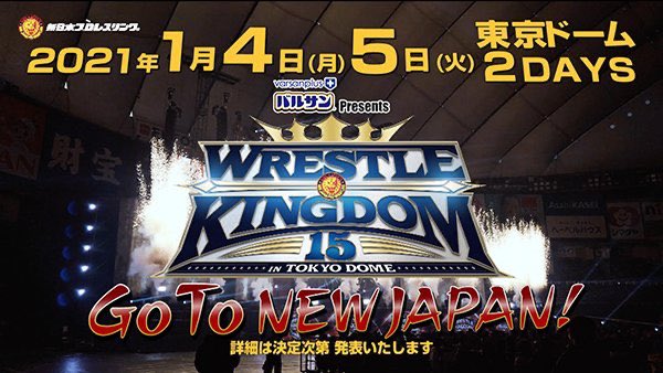 Se viene Wrestle Kingdom 15.